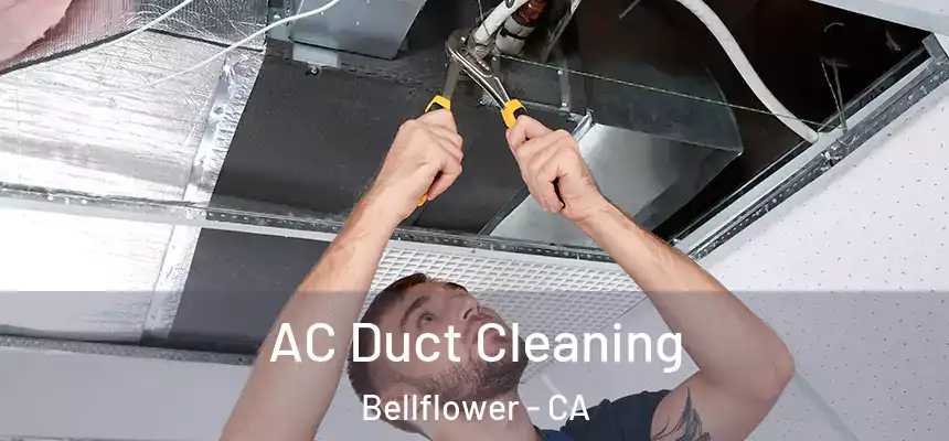  AC Duct Cleaning Bellflower - CA